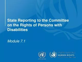 State Reporting to the Committee on the Rights of Persons with Disabilities