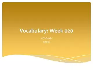 Vocabulary: Week 020