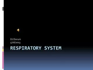 Respiratory System