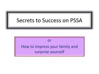 secrets to success on pssa
