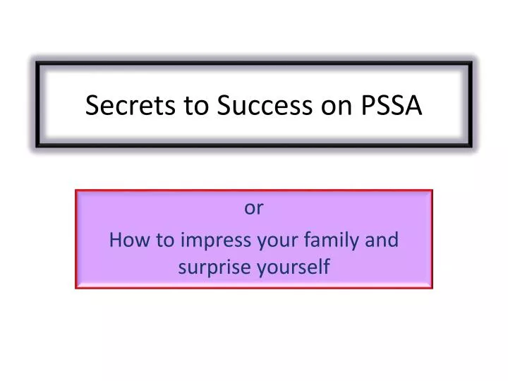 secrets to success on pssa