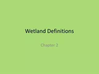 Wetland Definitions