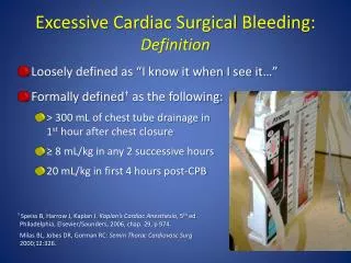Excessive Cardiac Surgical Bleeding: Definition