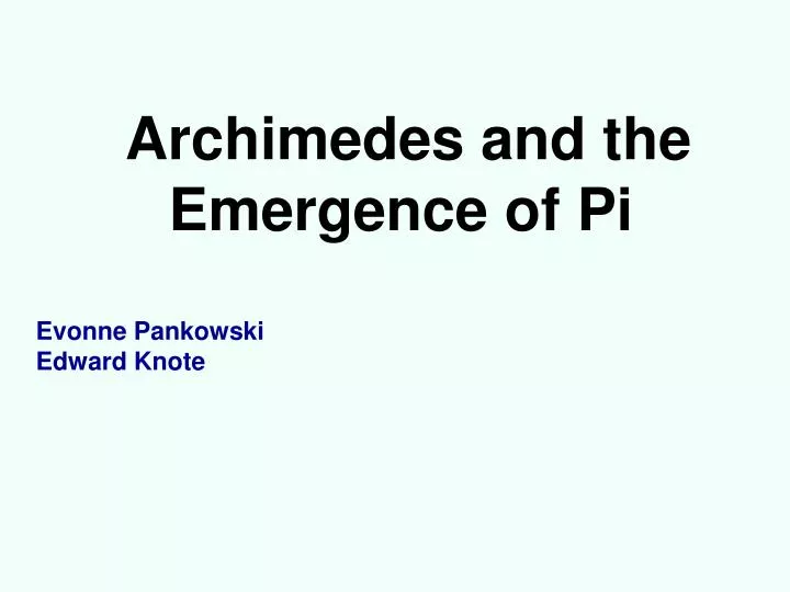 archimedes and the emergence of pi