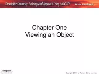 Chapter One Viewing an Object