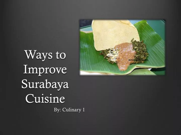 ways to improve surabaya cuisine