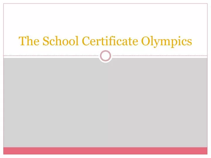 the school certificate olympics