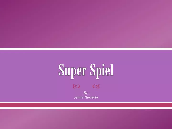 super spiel