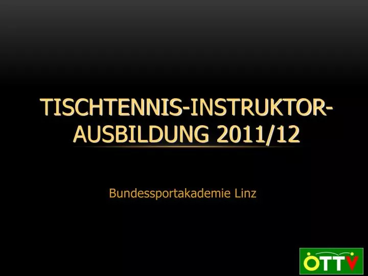 tischtennis instruktor ausbildung 2011 12