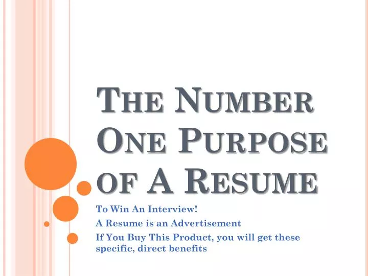 the number one purpose of a resume