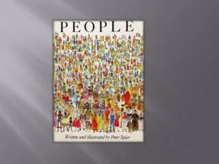 PEOPLE Written and Illustrated by Peter Spier