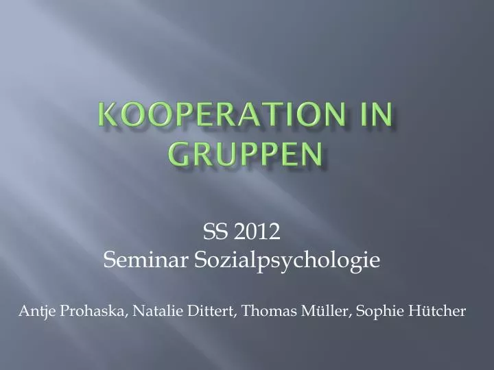 kooperation in gruppen