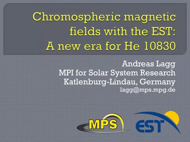chromospheric magnetic fields with the est a new era for he 10830