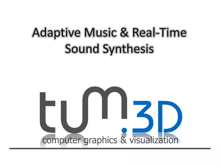 adaptive music real time sound synthesis
