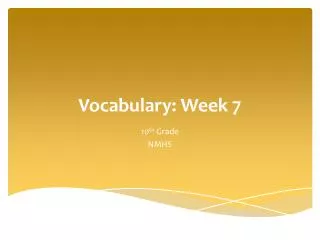 Vocabulary: Week 7