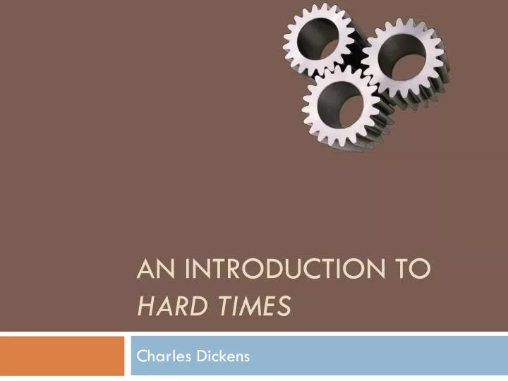 an introduction to hard times