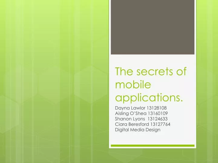 the secrets of mobile applications
