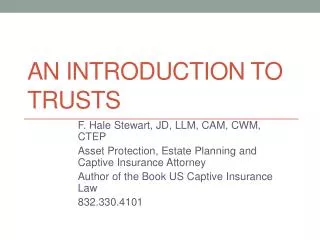 An Introduction to Trusts