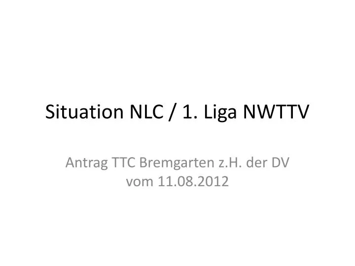 situation nlc 1 liga nwttv