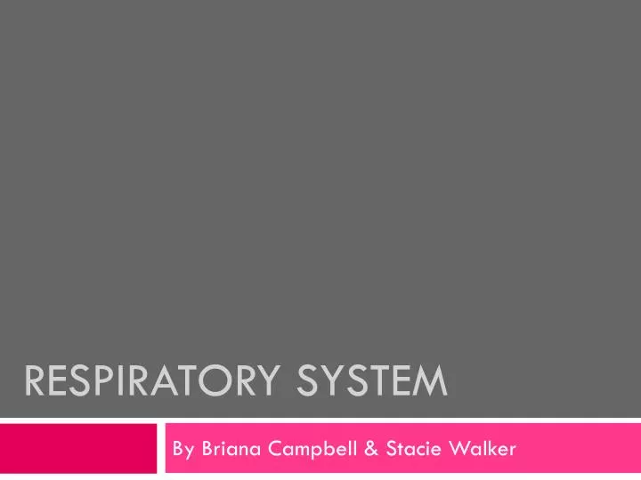 respiratory system