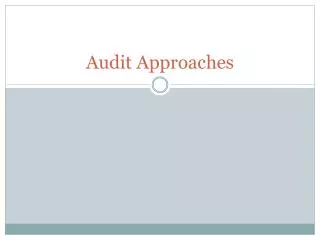 Audit Approaches