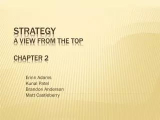 Strategy A View from the Top Chapter 2