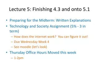 Lecture 5: Finishing 4.3 and onto 5.1