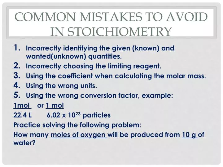 common mistakes to avoid in stoichiometry