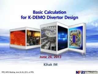 Basic Calculation for K-DEMO Divertor Design