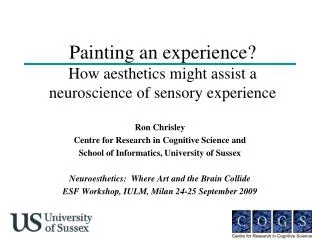 Painting an experience? How aesthetics might assist a neuroscience of sensory experience