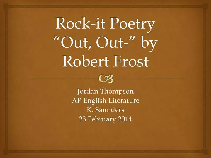 rock it poetry out out by robert frost