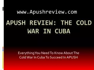 APUSH Review: The Cold War In Cuba
