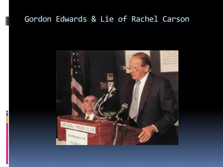 gordon edwards lie of rachel carson