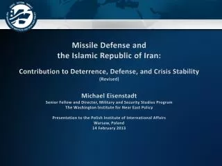 Missile Defense and the Islamic Republic of Iran: