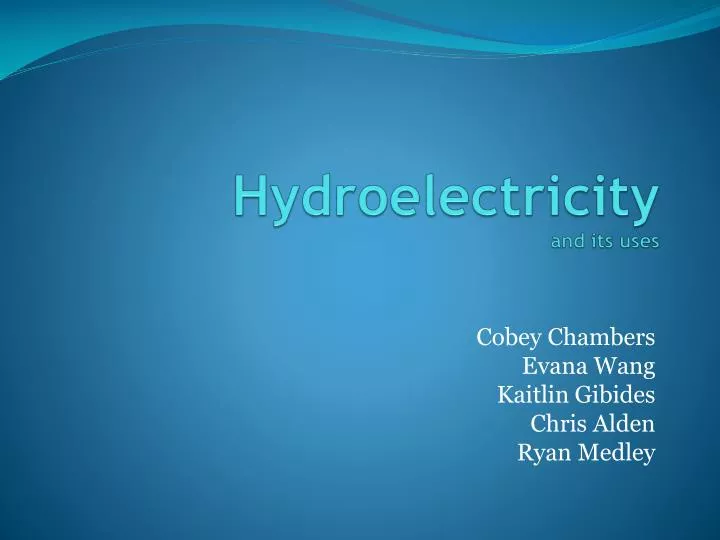 hydroelectricity and its uses