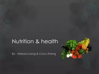 Nutrition &amp; health