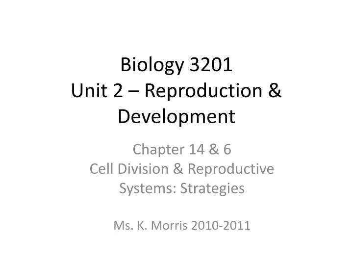 biology 3201 unit 2 reproduction development