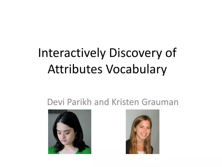 interactively discovery of attributes vocabulary