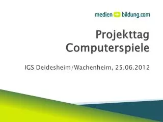 projekttag computerspiele