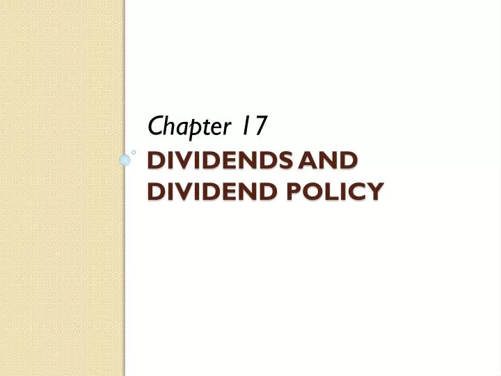 dividends and dividend policy
