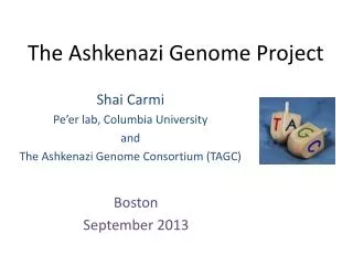 The Ashkenazi Genome Project
