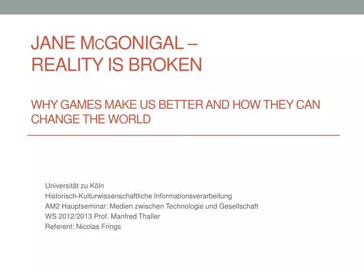 jane m c gonigal reality is broken why games make us better and how they can change the world