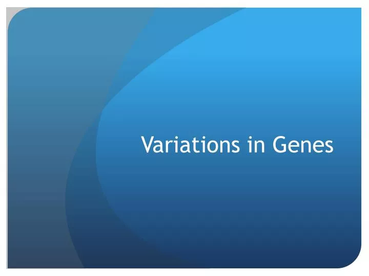 variations in genes