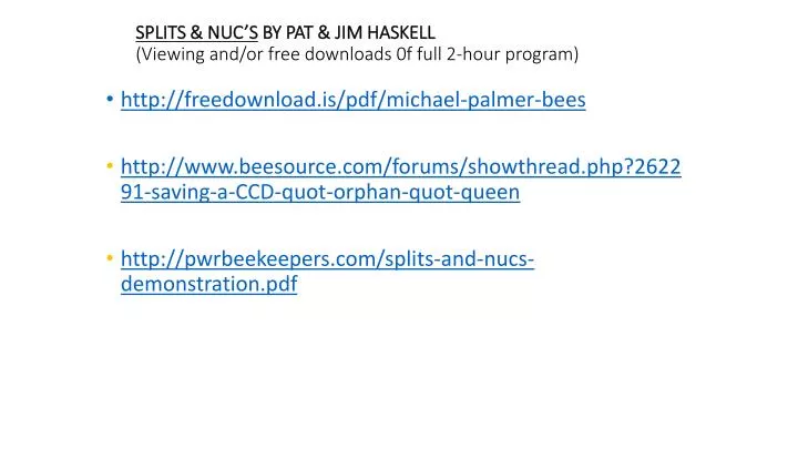 splits nuc s by pat jim haskell viewing and or free downloads 0f full 2 hour program