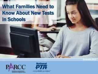 What Families Need to Know About New Tests in Schools