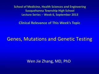 Genes, Mutations and Genetic Testing