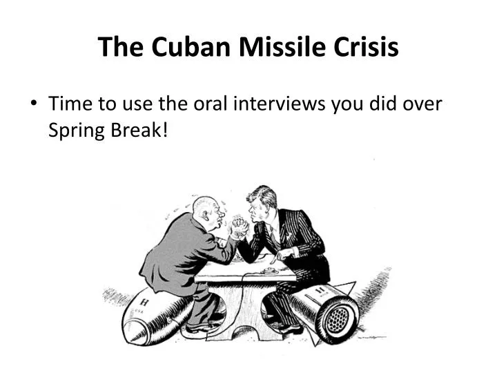 the cuban missile crisis