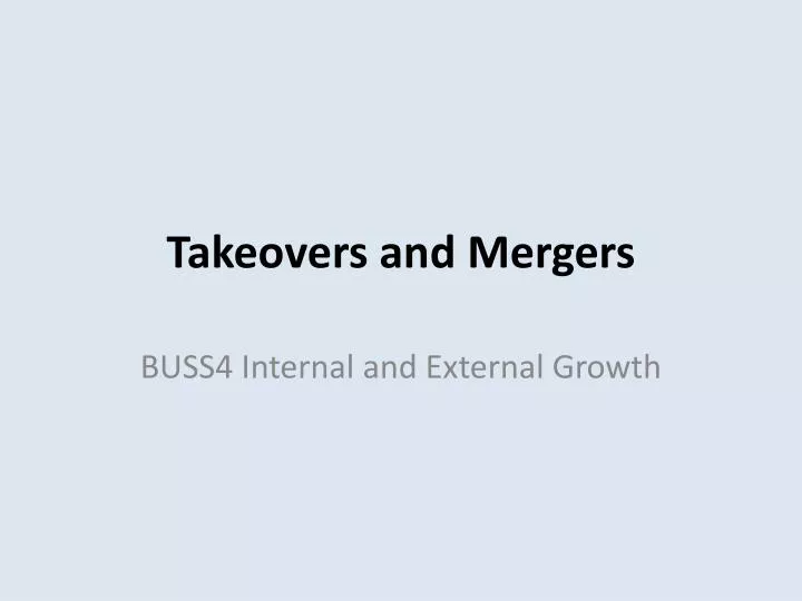 takeovers and mergers