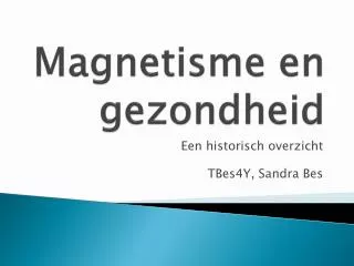 Magnetisme en gezondheid