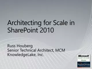 Architecting for Scale in SharePoint 2010